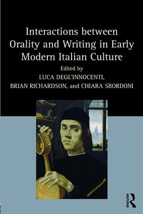 Interactions between Orality and Writing in Early Modern Italian Culture - book cover